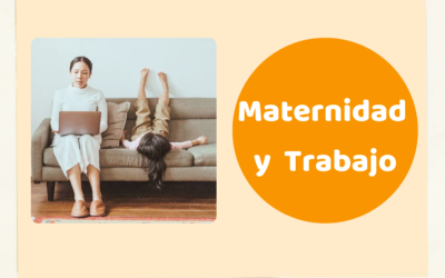 Maternidad y trabajo