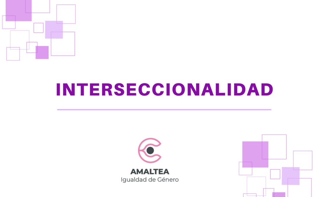 ¿Qué es la interseccionalidad?