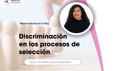 Discriminación en los procesos de selección